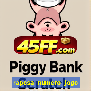 raposa numero jogo do bicho